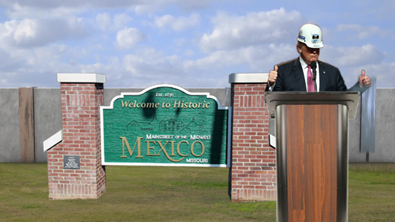 Drumpf bills Mexico, Mo. for wall, Crist Mixler agrees to pay